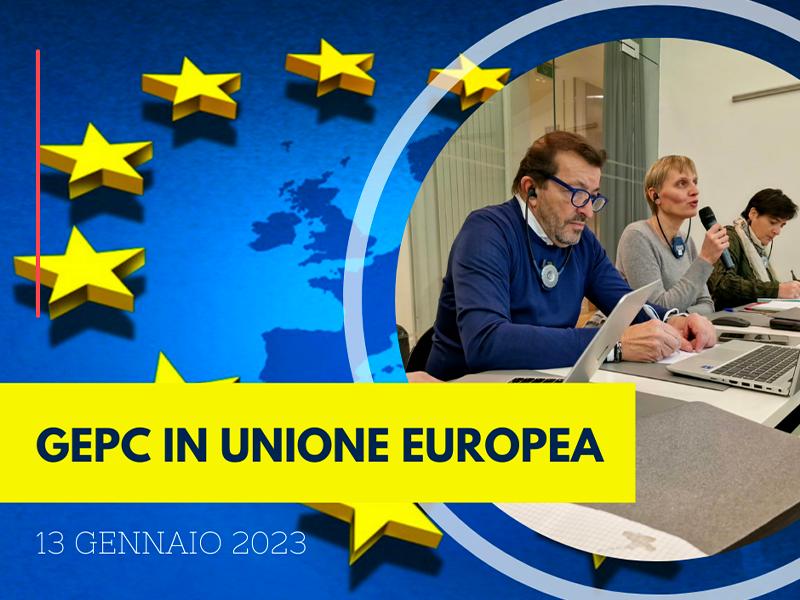AUDIZIONE IN UE PER IL GEPC